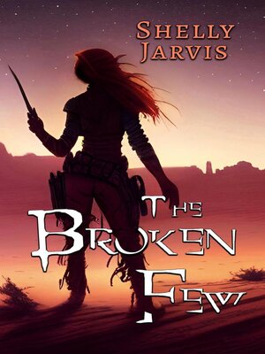 cover image of The Broken Few